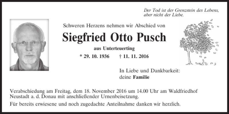  Traueranzeige für Siegfried Otto Pusch vom 16.11.2016 aus Mittelbayerische Zeitung Kelheim