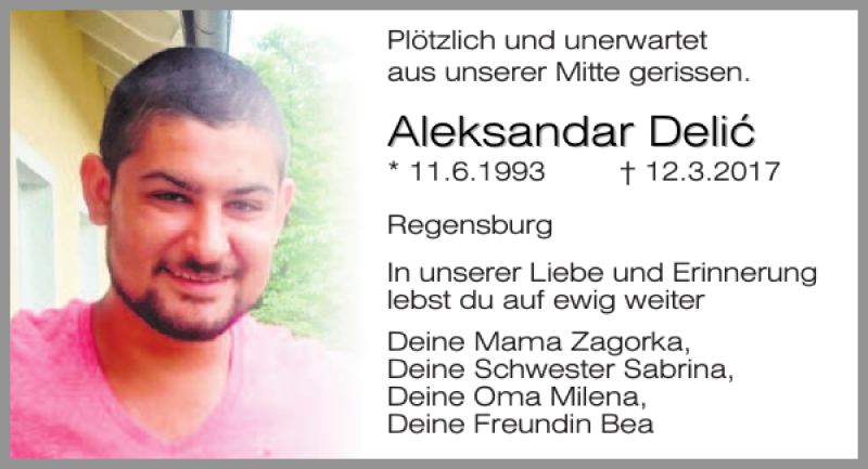  Traueranzeige für Aleksandar Delic vom 22.03.2017 aus Mittelbayerische Zeitung Regensburg