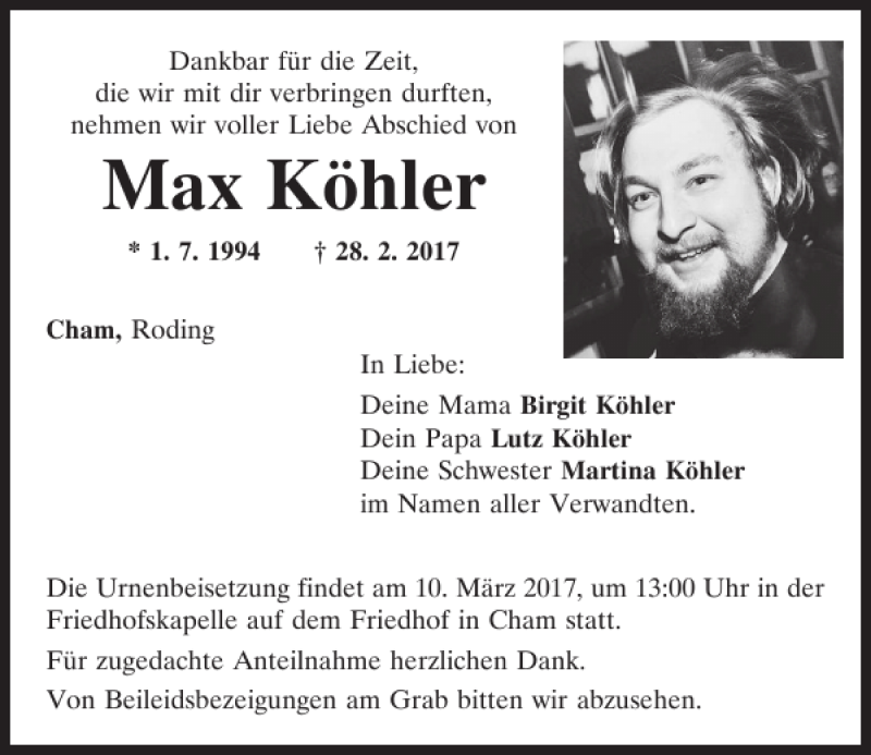  Traueranzeige für Max Köhler vom 08.03.2017 aus Bayerwald Echo