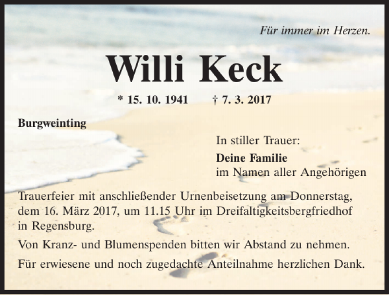  Traueranzeige für Willi Keck vom 11.03.2017 aus Mittelbayerische Zeitung Regensburg