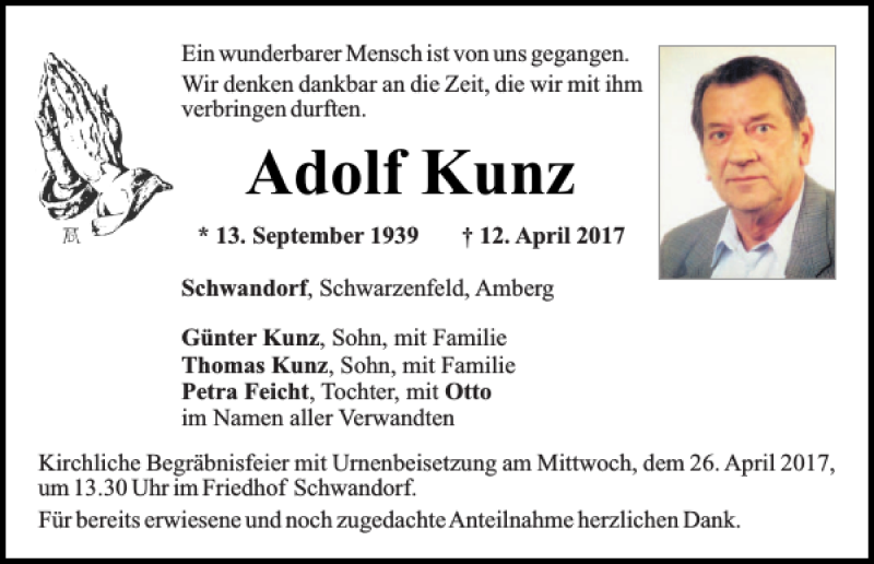  Traueranzeige für Adolf Kunz vom 22.04.2017 aus Mittelbayerische Zeitung Schwandorf