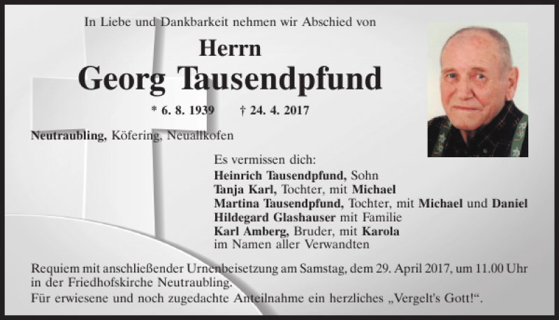  Traueranzeige für Georg Tausendpfund vom 27.04.2017 aus Mittelbayerische Zeitung Regensburg