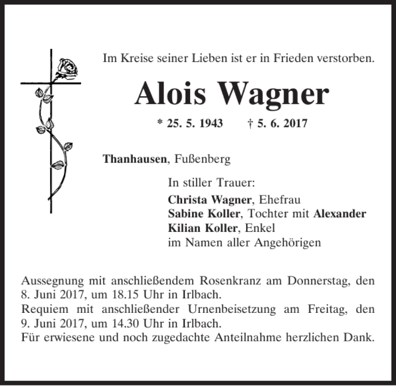  Traueranzeige für Alois Wagner vom 07.06.2017 aus Mittelbayerische Zeitung Regensburg