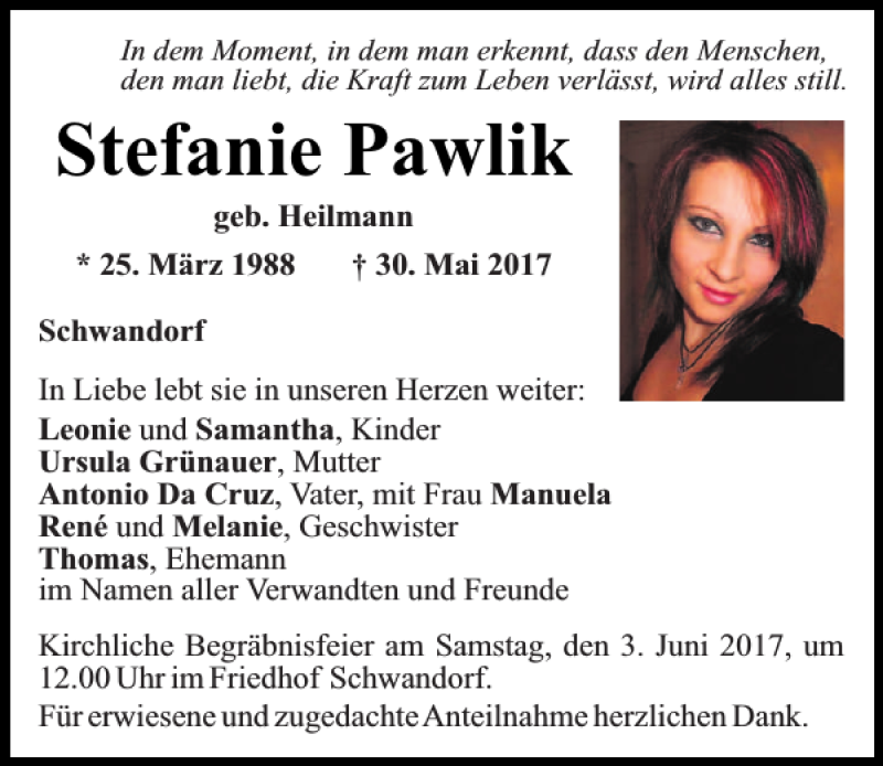  Traueranzeige für Stefanie Pawlik vom 02.06.2017 aus Mittelbayerische Zeitung Schwandorf