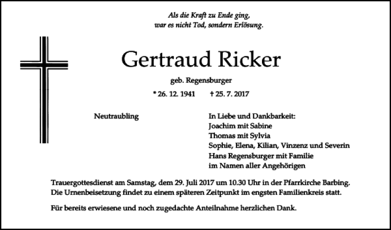  Traueranzeige für Gertraud Ricker vom 27.07.2017 aus Mittelbayerische Zeitung Regensburg