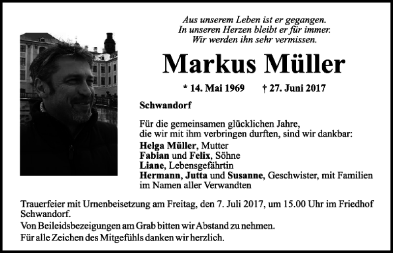  Traueranzeige für Markus Müller vom 01.07.2017 aus Mittelbayerische Zeitung Schwandorf