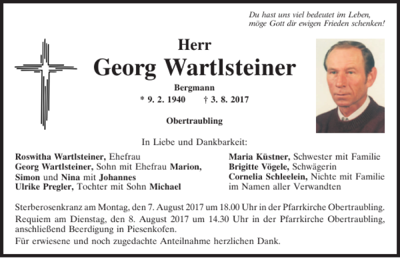  Traueranzeige für Georg Wartlsteiner vom 05.08.2017 aus Mittelbayerische Zeitung Regensburg