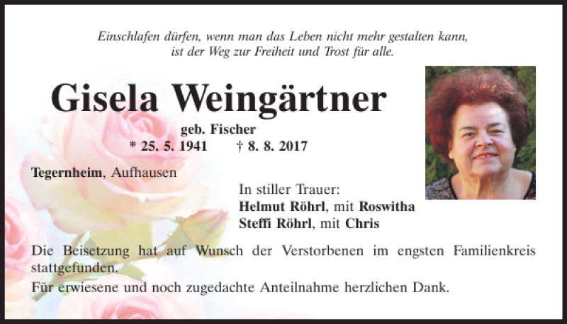  Traueranzeige für Gisela Weingärtner vom 19.08.2017 aus Mittelbayerische Zeitung Regensburg