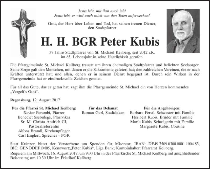  Traueranzeige für H. H. BGR Peter Kubis vom 12.08.2017 aus Mittelbayerische Zeitung Regensburg