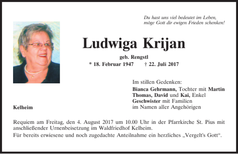  Traueranzeige für Ludwiga Krijan vom 01.08.2017 aus Mittelbayerische Zeitung Kelheim