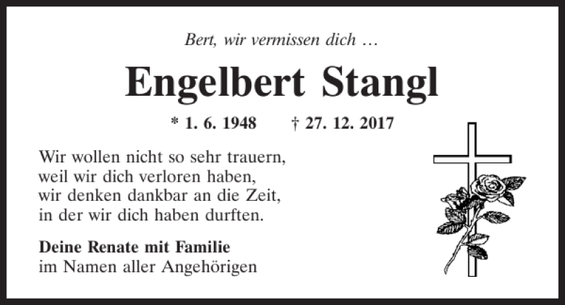  Traueranzeige für Engelbert Stangl vom 10.01.2018 aus Mittelbayerische Zeitung Regensburg