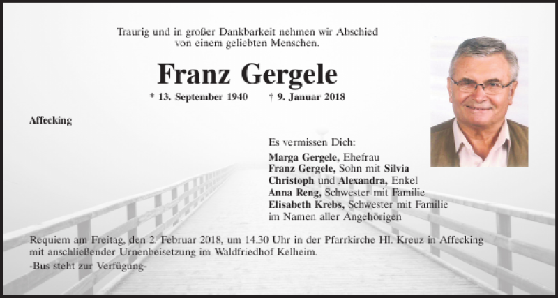  Traueranzeige für Franz Gergele vom 31.01.2018 aus Mittelbayerische Zeitung Kelheim