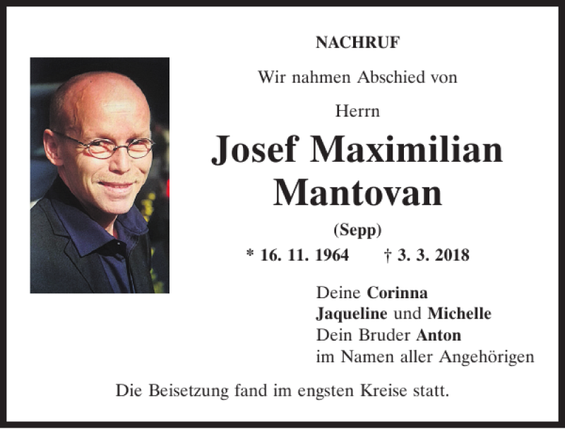  Traueranzeige für Josef Maximilian Mantovan vom 17.03.2018 aus Mittelbayerische Zeitung Regensburg