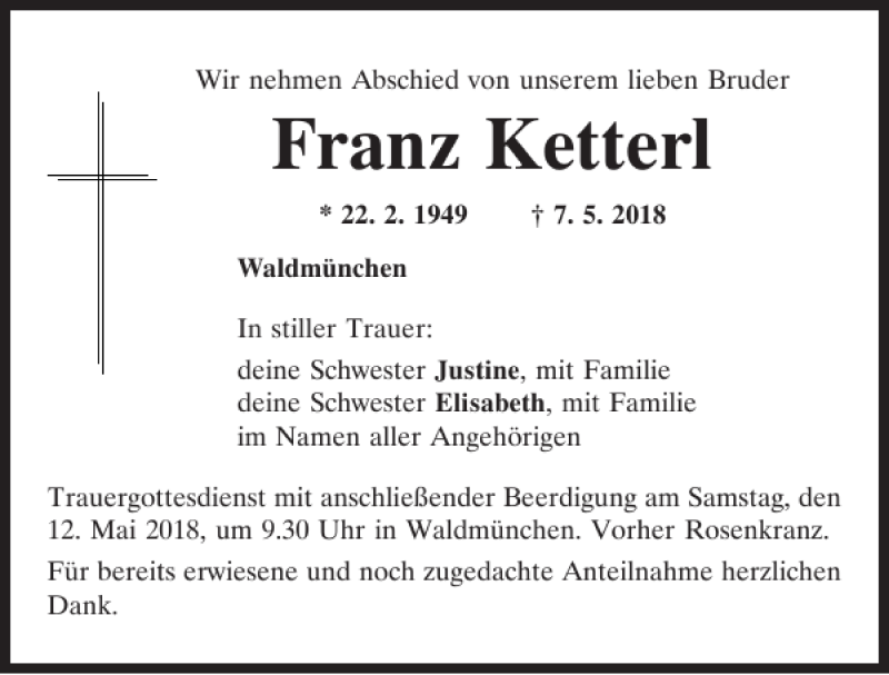  Traueranzeige für Franz Ketterl vom 09.05.2018 aus Bayerwald Echo