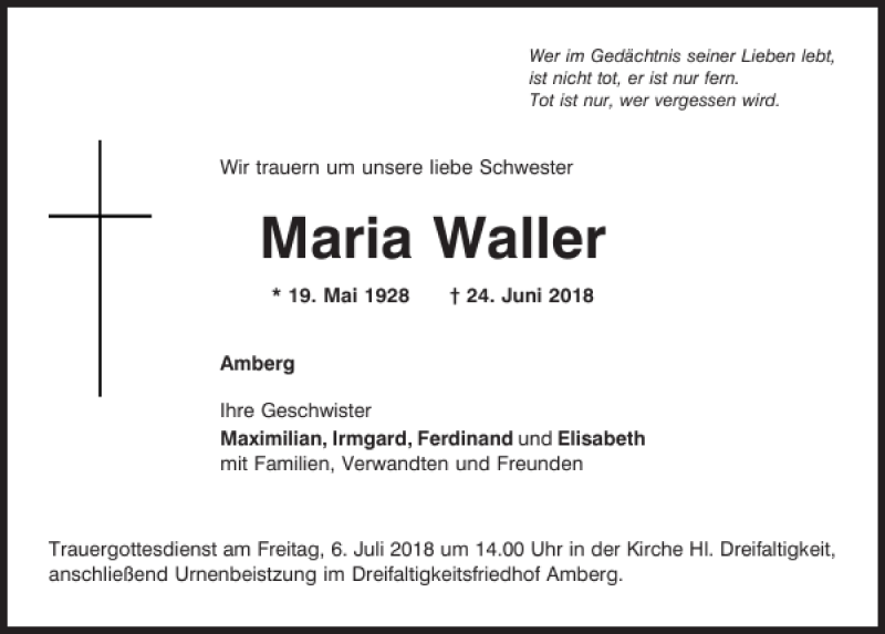  Traueranzeige für Maria Waller vom 04.07.2018 aus Mittelbayerische Zeitung Regensburg