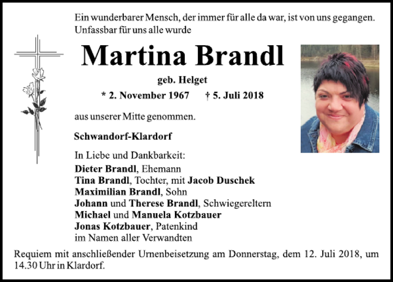  Traueranzeige für Martina Brandl vom 07.07.2018 aus Mittelbayerische Zeitung Schwandorf