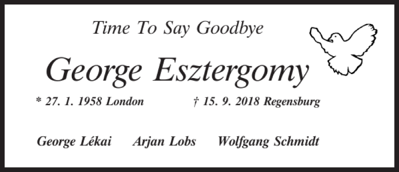  Traueranzeige für George Esztergomy vom 29.09.2018 aus Mittelbayerische Zeitung Regensburg