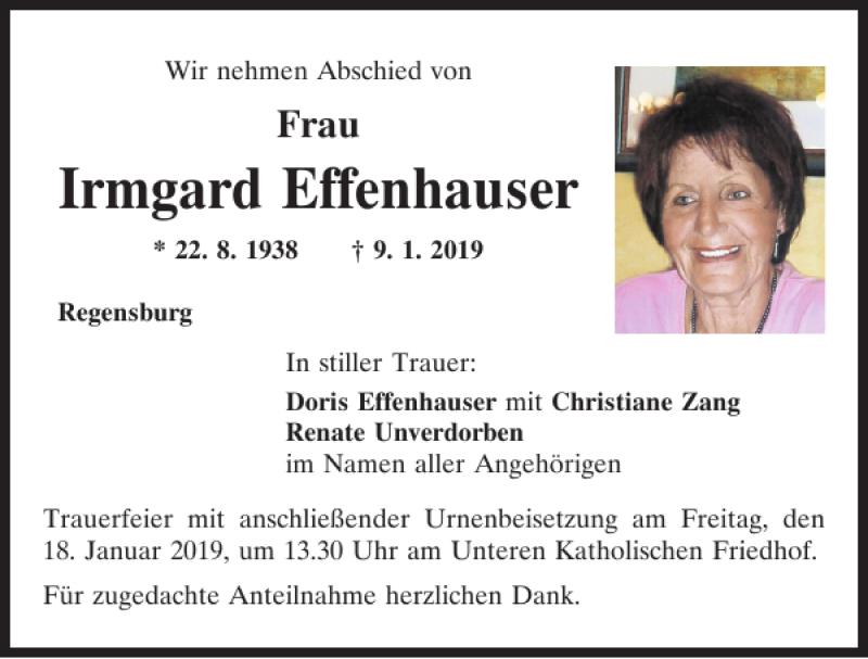  Traueranzeige für Irmgard Effenhauser vom 16.01.2019 aus Mittelbayerische Zeitung Regensburg