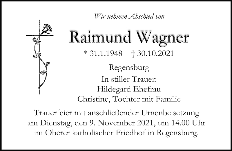  Traueranzeige für Raimund Wagner vom 06.11.2021 aus Mittelbayerische Zeitung Regensburg