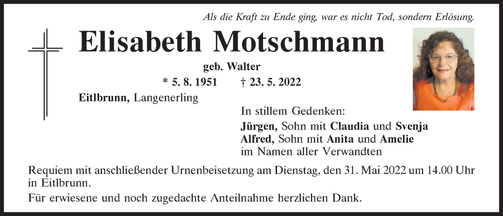  Traueranzeige für Elisabeth Motschmann vom 28.05.2022 aus Mittelbayerische Zeitung Regensburg