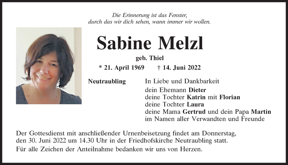  Traueranzeige für Sabine Melzl vom 22.06.2022 aus Mittelbayerische Zeitung Regensburg