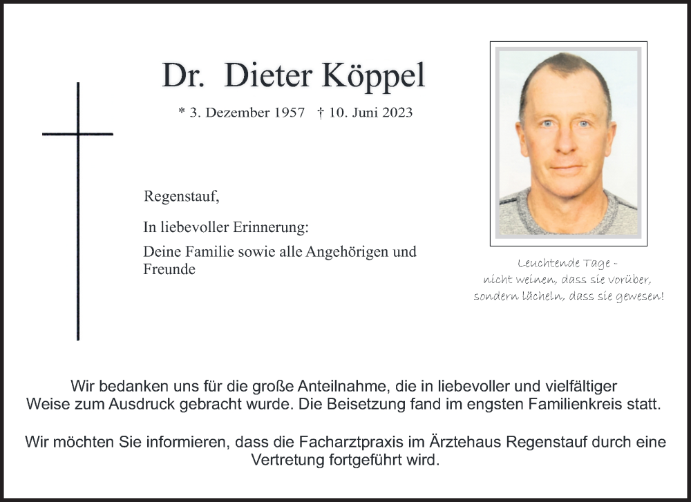  Traueranzeige für Dr. med. Dieter Köppel vom 17.06.2023 aus Mittelbayerische Zeitung Regensburg