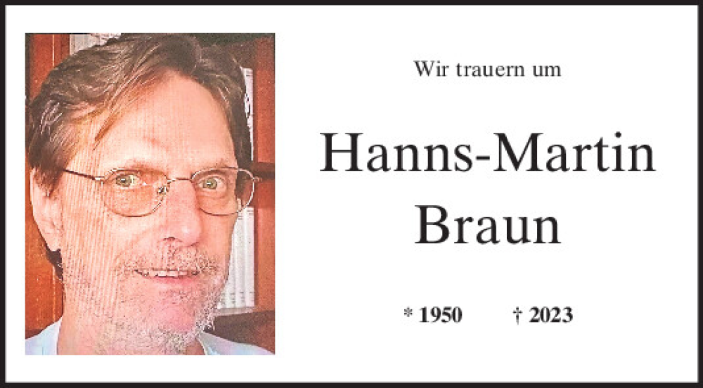  Traueranzeige für Hanns-Martin Braun vom 01.07.2023 aus Mittelbayerische Zeitung Regensburg