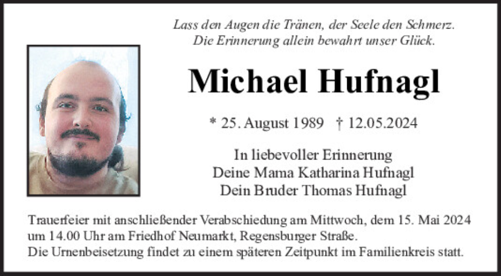  Traueranzeige für Michael Hufnagl vom 14.05.2024 aus Neumarkter Tagblatt