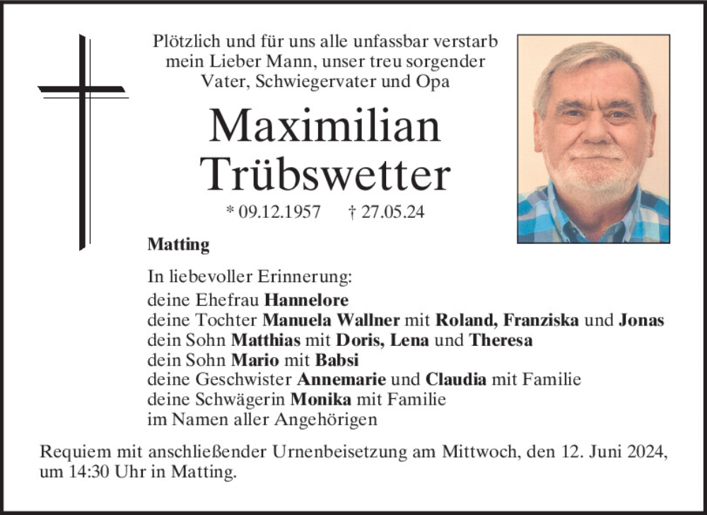  Traueranzeige für Maximilian Trübswetter vom 08.06.2024 aus Mittelbayerische Zeitung Kelheim